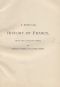 [Gutenberg 11955] • A Popular History of France from the Earliest Times, Volume 5